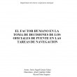 El Factor Humano en la Toma de Decisiones de los oficiales de puente en las tareas de Navegacion