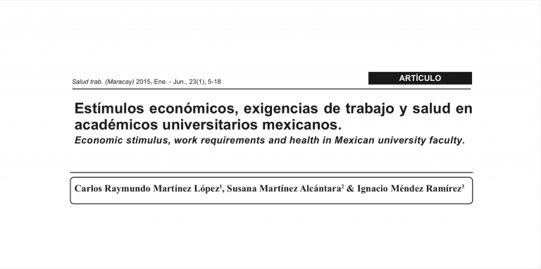 Estímulos económicos, exigencias de trabajo y salud en académicos universitarios mexicanos